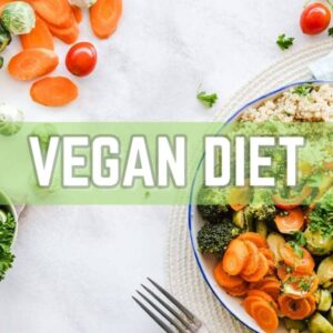 The Vegan Diet: Embrace a Compassionate and Nourishing Lifestyle!