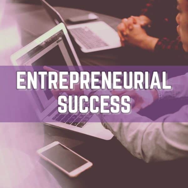 Entrepreneurial Success: Unleash Your Potential as a Business Maverick!