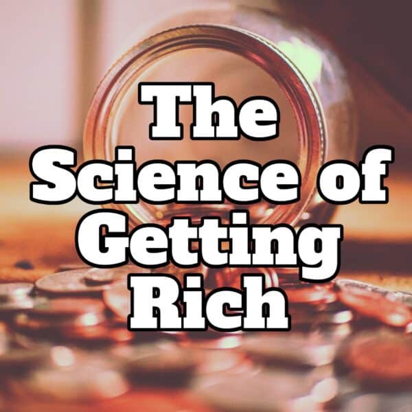 The Science of Getting Rich: Unlocking the Path to Financial Abundance!