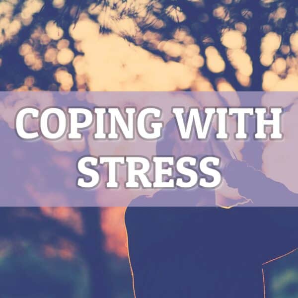 Coping With Stress: Embrace Calmness and Balance!