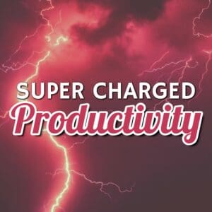 Supercharged Productivity: Unlock Your Full Potential!