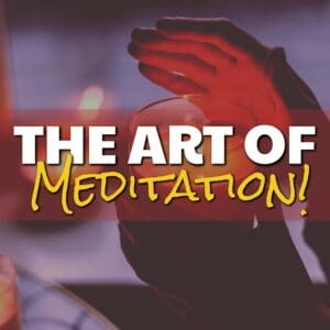 The Art of Meditation: Discover Inner Peace and Unleash Your True Potential!