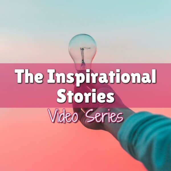 The Inspirational Stories Video Series: Unleash Your Inner Hero!