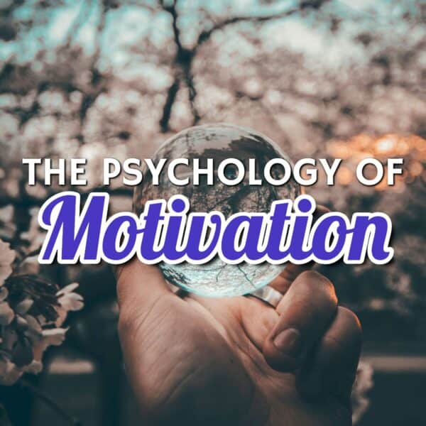 The Psychology of Motivation: Unlock Your Inner Drive for Success!