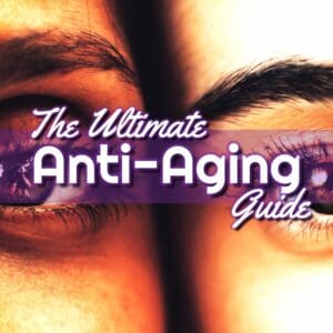 The Ultimate Anti-Aging Guide: Embrace Ageless Beauty!