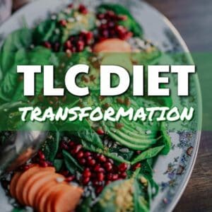 TLC Diet Transformation: Nourish Your Body for Health and Wellness!